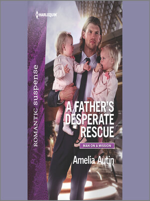 cover image of A Father's Desperate Rescue